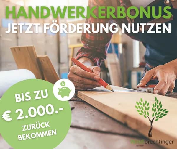 Handwerkerbonus beantragen und bis zu € 2.000 sparen – Tischlerei Windbrechtinger in Mistelbach
